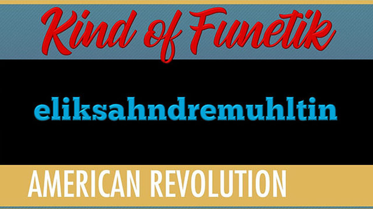 Kind of Funetik American Revolution image number null